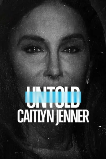 ملصق Untold: Caitlyn Jenner
