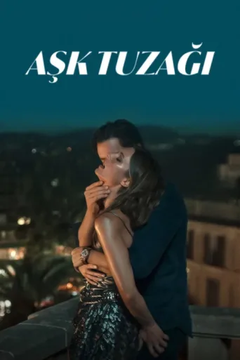 Aşk Tuzağı afişi