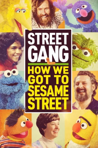 Постер Street Gang: How We Got to Sesame Street