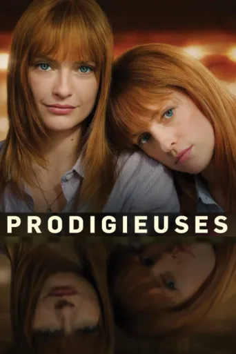Постер Prodigieuses