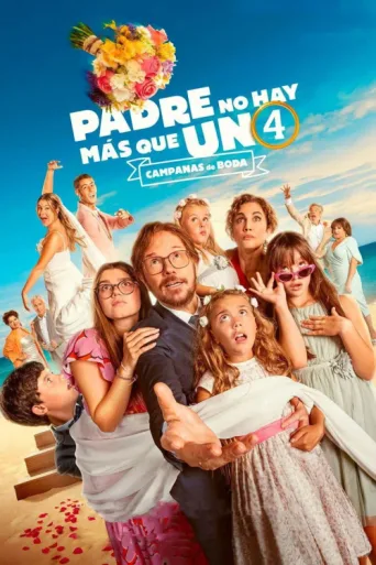 Постер Padre no hay más que uno 4: Campanas de boda