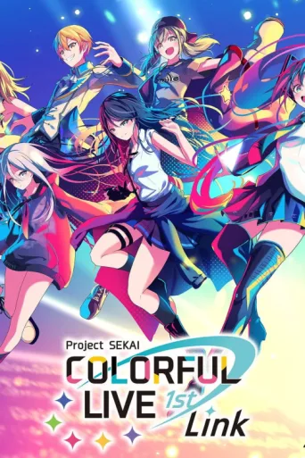 Póster de Project SEKAI COLORFUL LIVE 1st - Link -