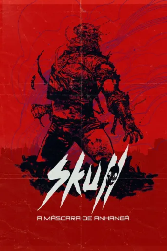 Poster for Skull: A Máscara de Anhangá