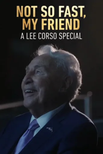 Постер Not So Fast, My Friend: A Lee Corso Special