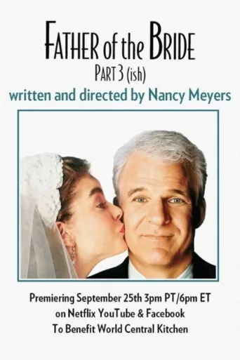 Póster de Father of the Bride Part 3 (ish)