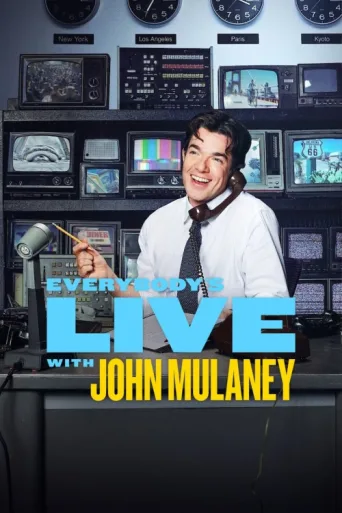 Everybody's Live with John Mulaney afişi