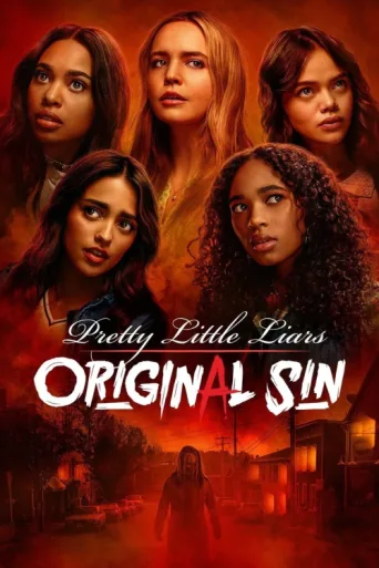 Постер Pretty Little Liars: Original Sin