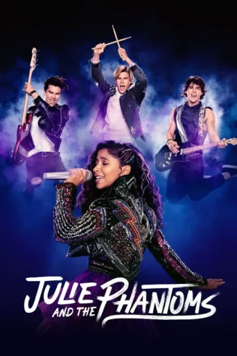Постер Julie and the Phantoms