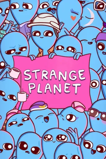 Strange Planet afişi