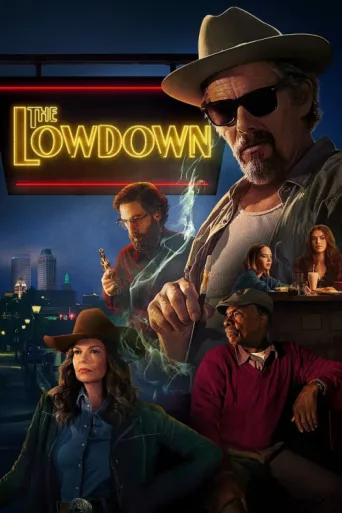 Постер The Lowdown