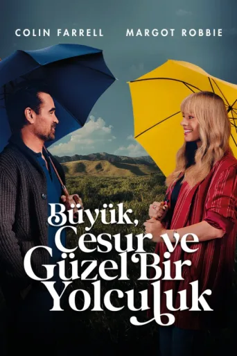 Póster de Büyük, Cesur ve Güzel Bir Yolculuk