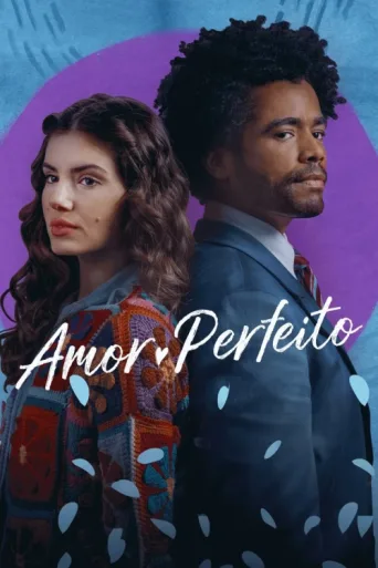 Amor Perfeito afişi