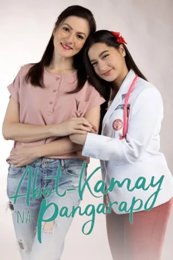 Póster de Abot-Kamay Na Pangarap