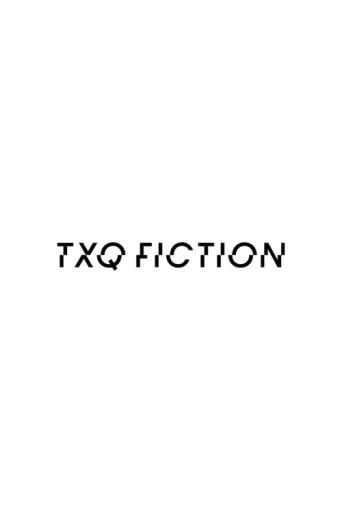 Постер TXQ FICTION