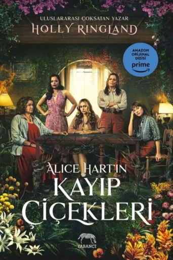Póster de Alice Hart'ın Kayıp Çiçekleri
