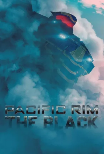 Poster for Pacific Rim: The Black