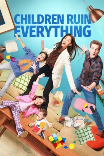 ملصق Children Ruin Everything