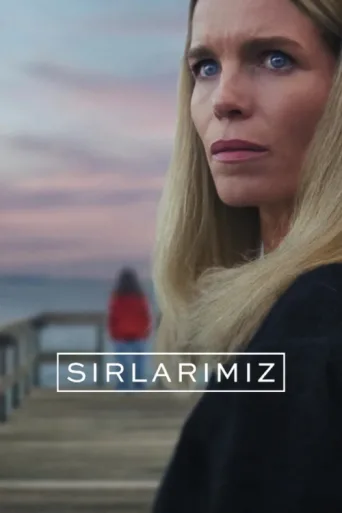 Постер Sırlarımız