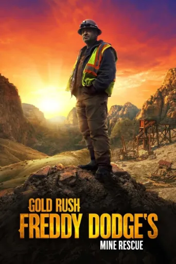 Poster for Gold Rush: Mine Rescue with Freddy & Juan