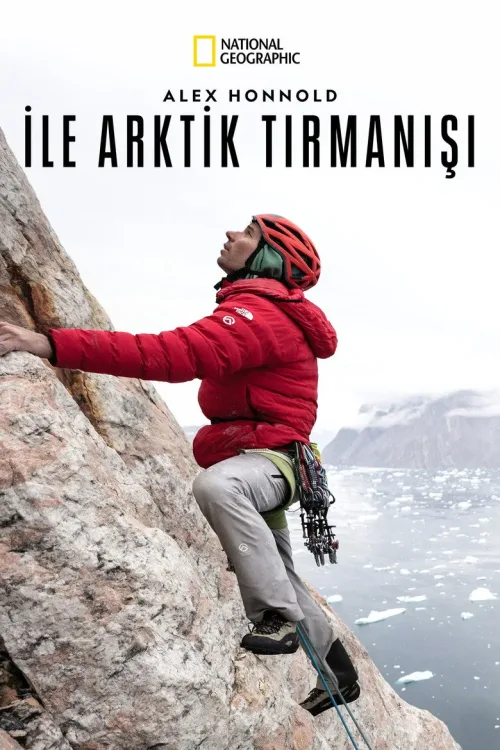 Arctic Ascent with Alex Honnold
