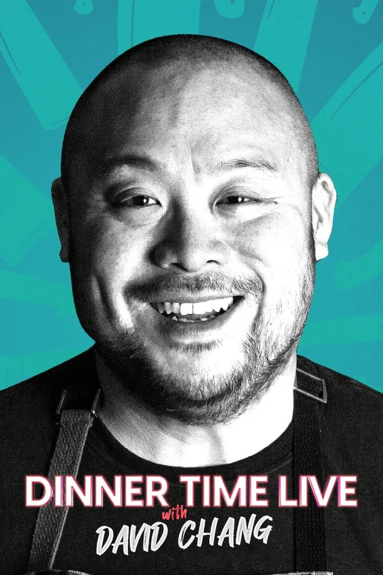 постер Dinner Time Live with David Chang