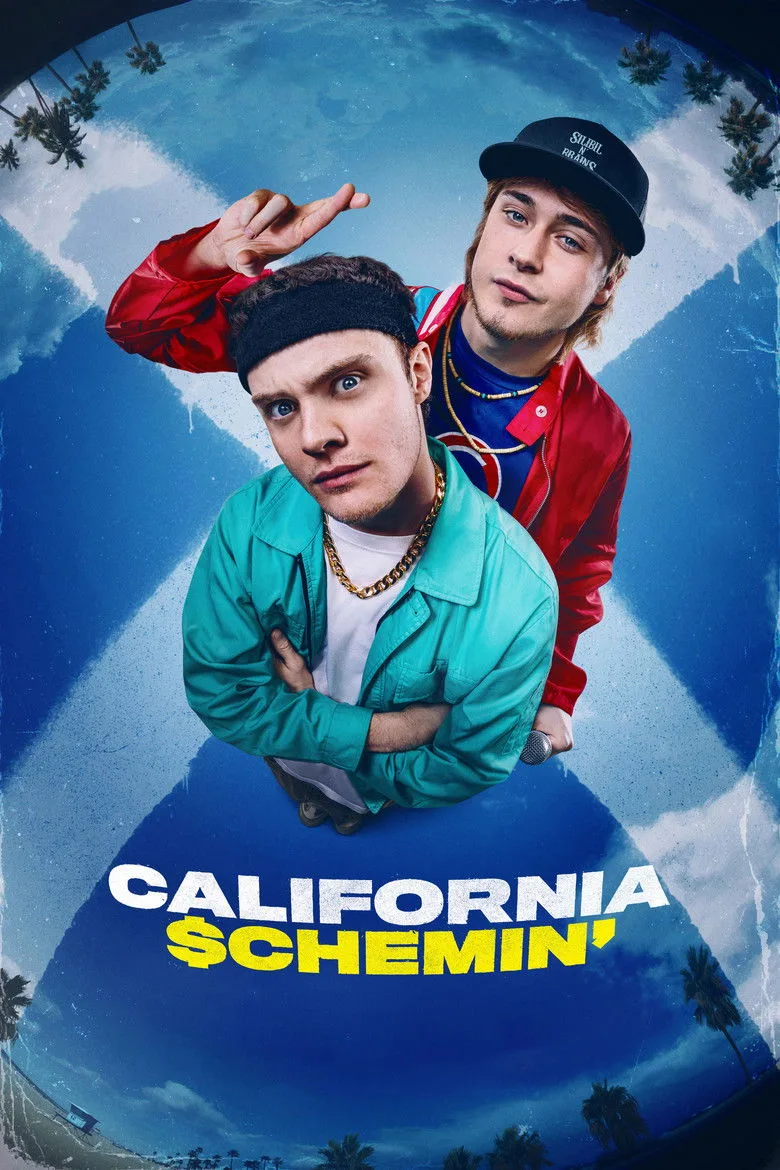 California Schemin' posteri
