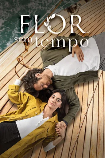 Flor Sem Tempo afişi