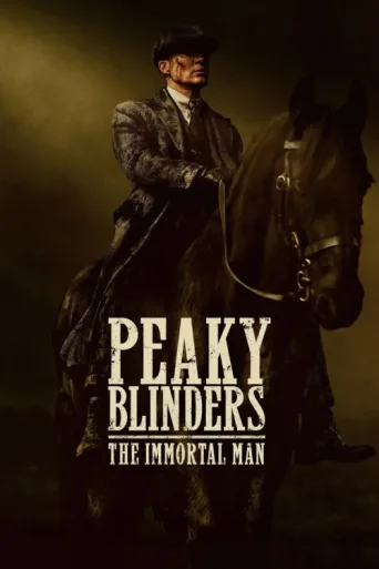 Poster for Peaky Blinders: Ölümsüz Adam
