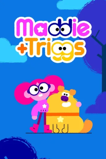 Постер Maddie + Triggs