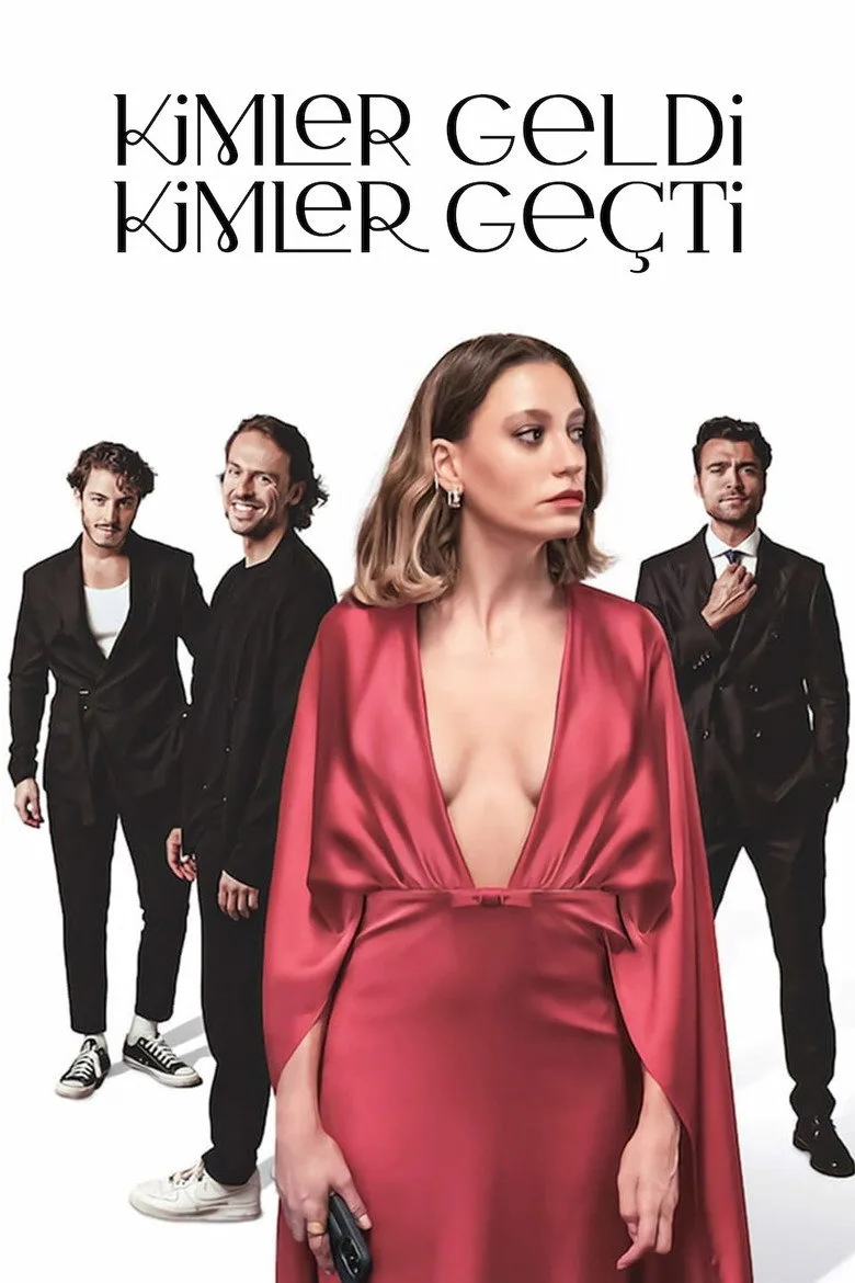 Kimler Geldi Kimler Geçti poster