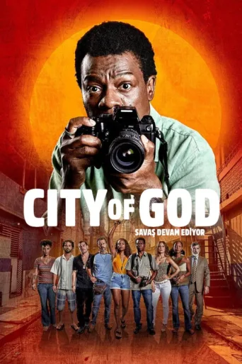 Постер City of God: Savaş Devam Ediyor