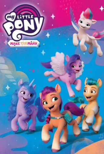 Постер My Little Pony: Bir İz Bırak
