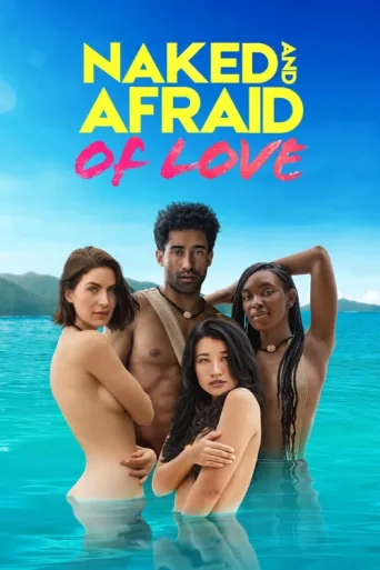 Póster de Naked and Afraid of Love