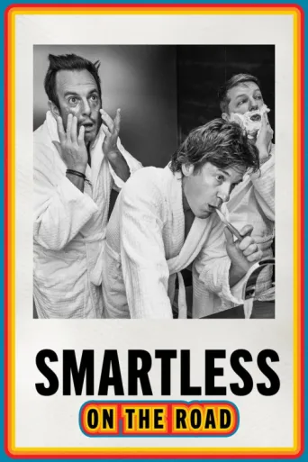 Постер SmartLess: On the Road
