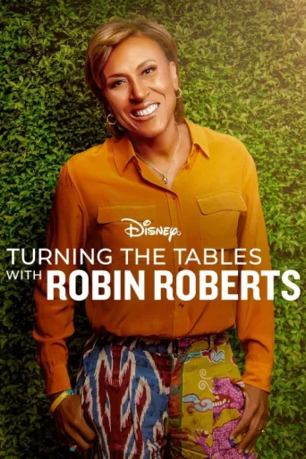 ملصق Turning the Tables with Robin Roberts