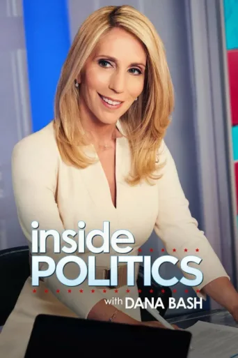 ملصق Inside Politics with Dana Bash