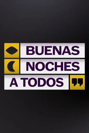 Постер Buenas noches a todos