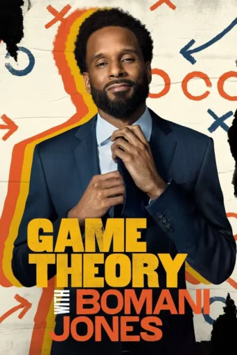 Game Theory with Bomani Jones afişi