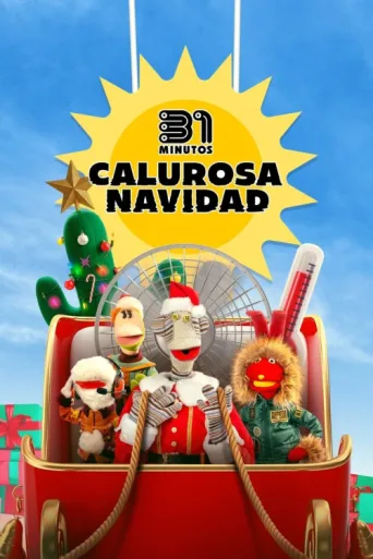 Poster for 31 Minutos: Calurosa Navidad