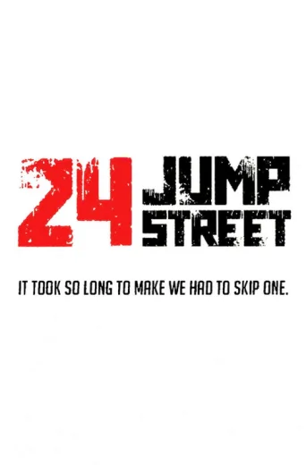 Póster de 24 Jump Street