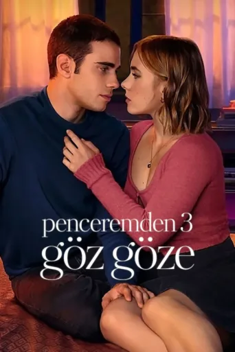 Постер Penceremden 3: Göz Göze