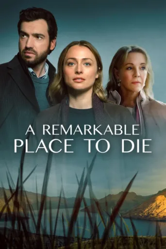 A Remarkable Place to Die afişi