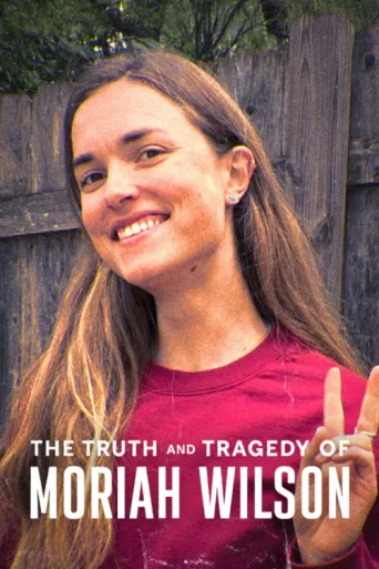 ملصق Moriah Wilson'ın Trajik ve Gerçek Hikâyesi