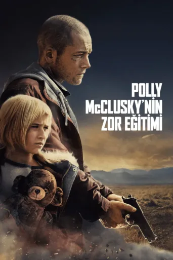 Постер Polly McClusky’nin Zor Eğitimi