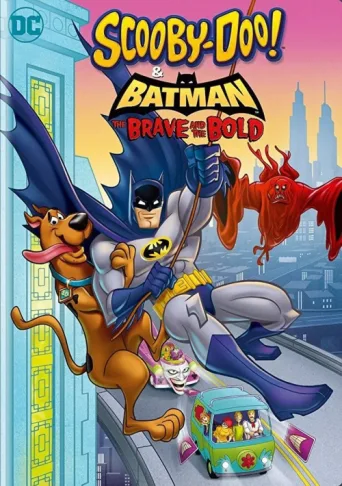 Póster de Scooby-Doo! & Batman: Cesur ve Obur