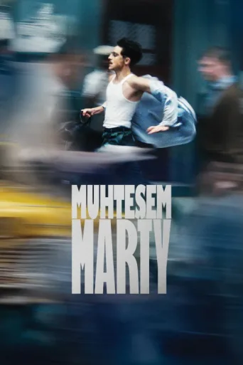 Постер Muhteşem Marty