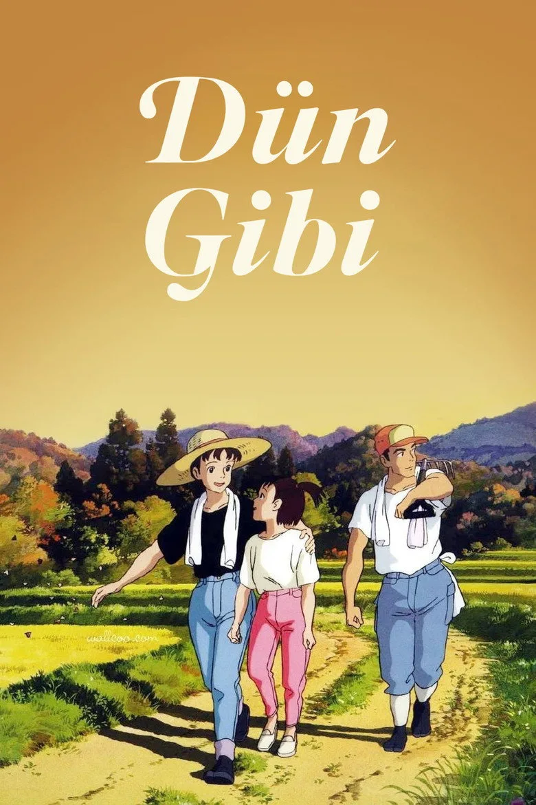 Dün Gibi poster