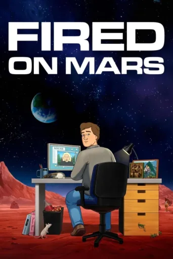 Постер Fired on Mars