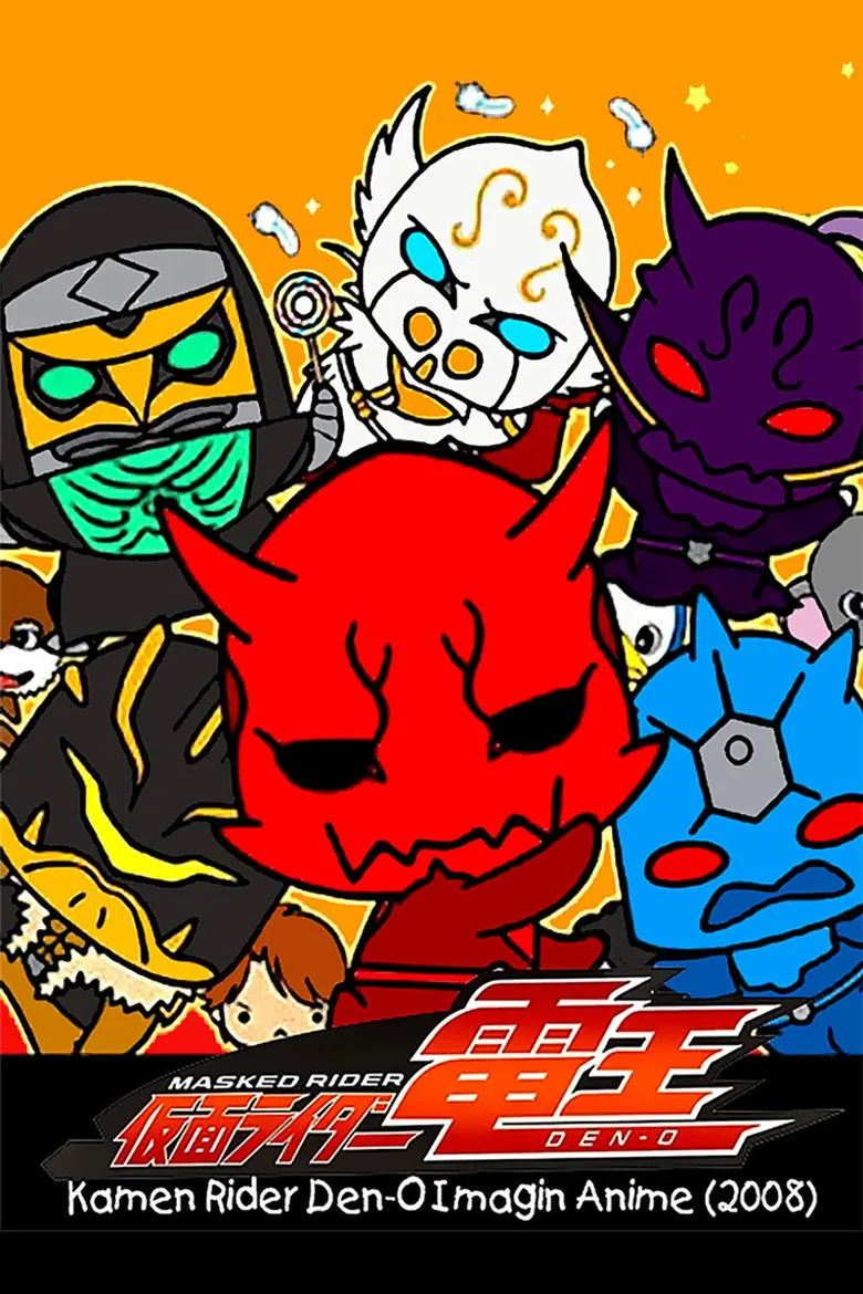 Kamen Rider Den-O: Imagin Anime posteri
