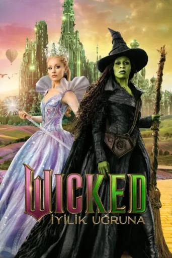 Póster de Wicked: İyilik Uğruna